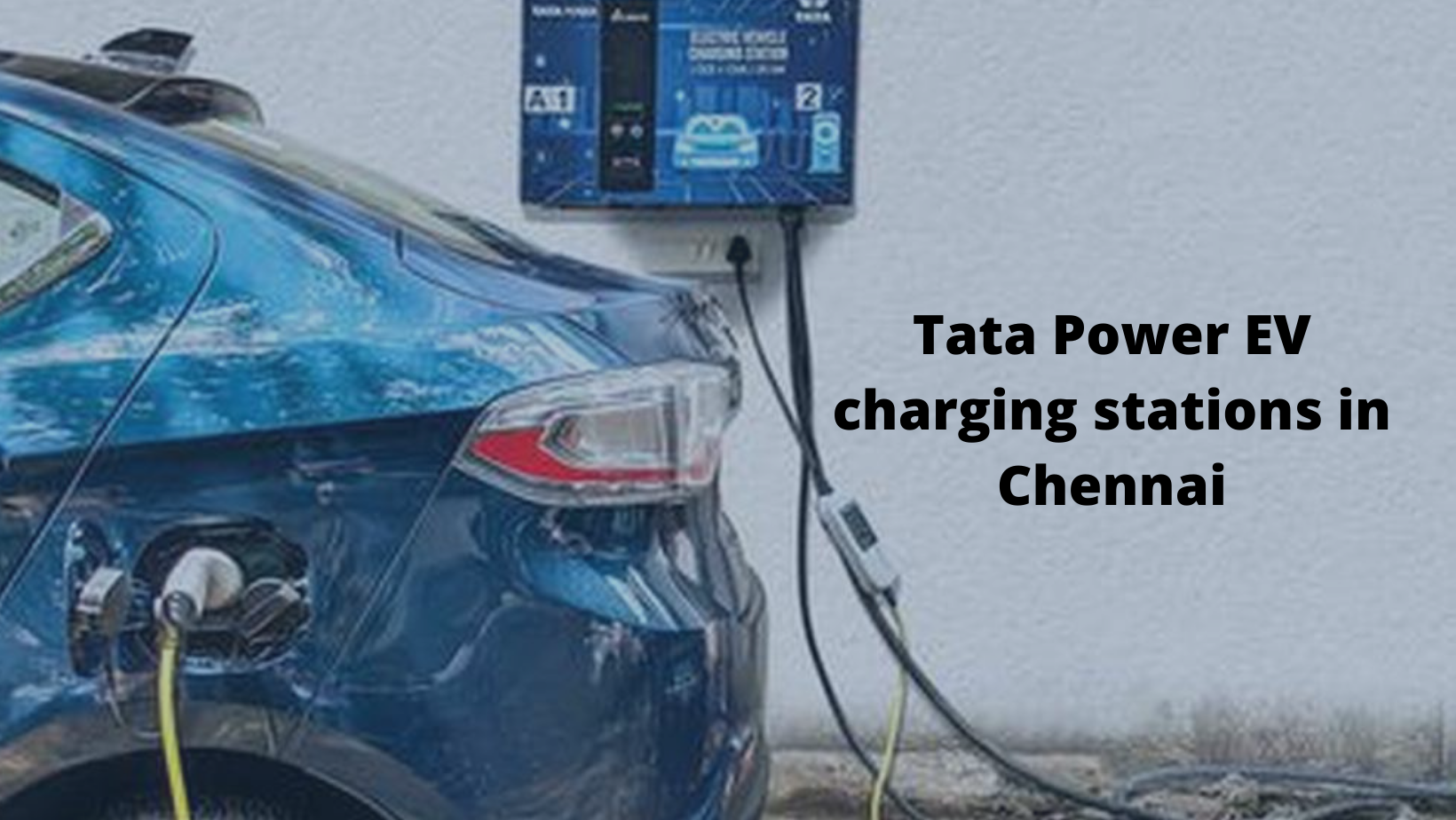 Tata Power EV charging stations in Chennai