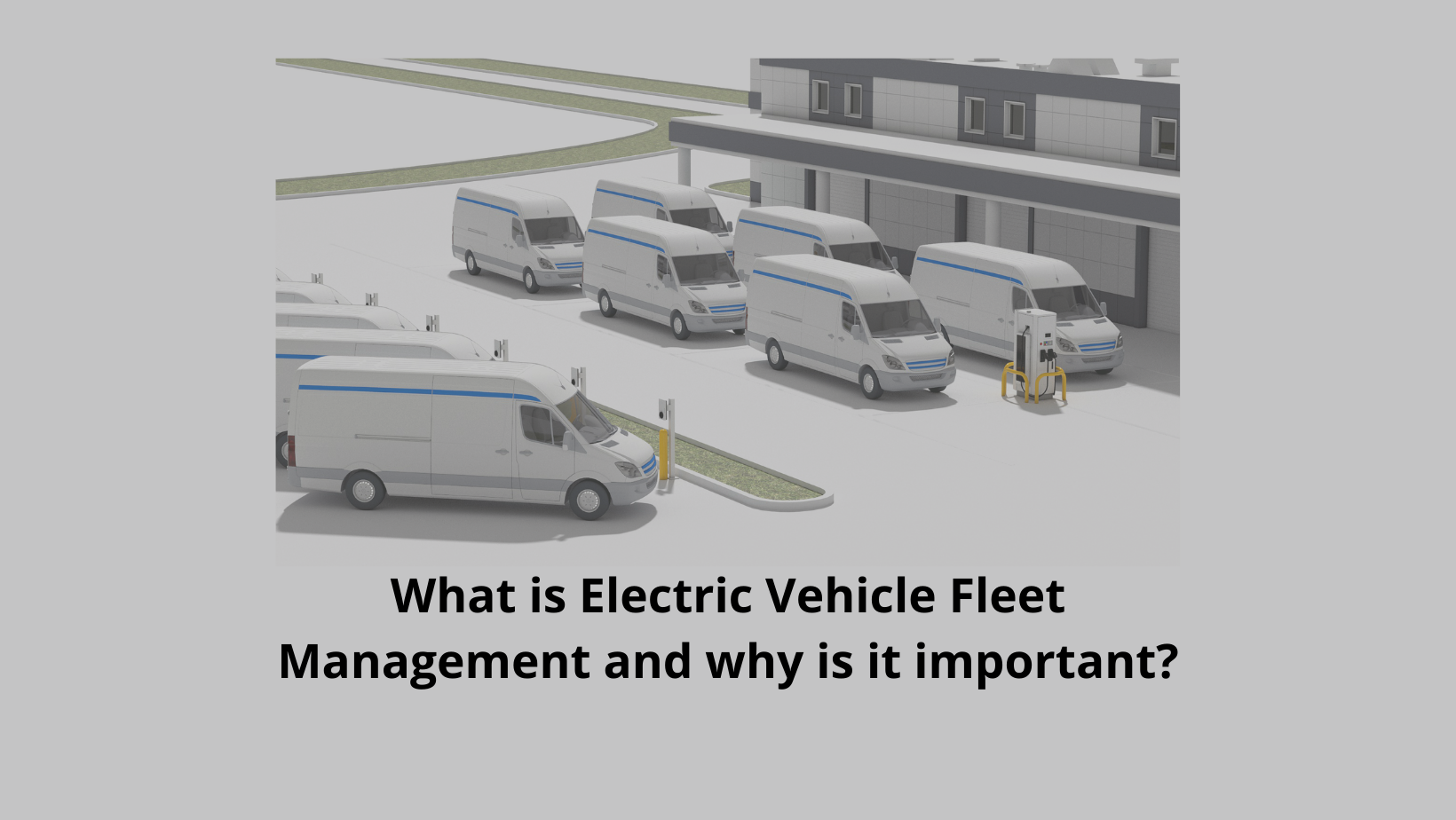 Electric Vehicle Fleet Management Software