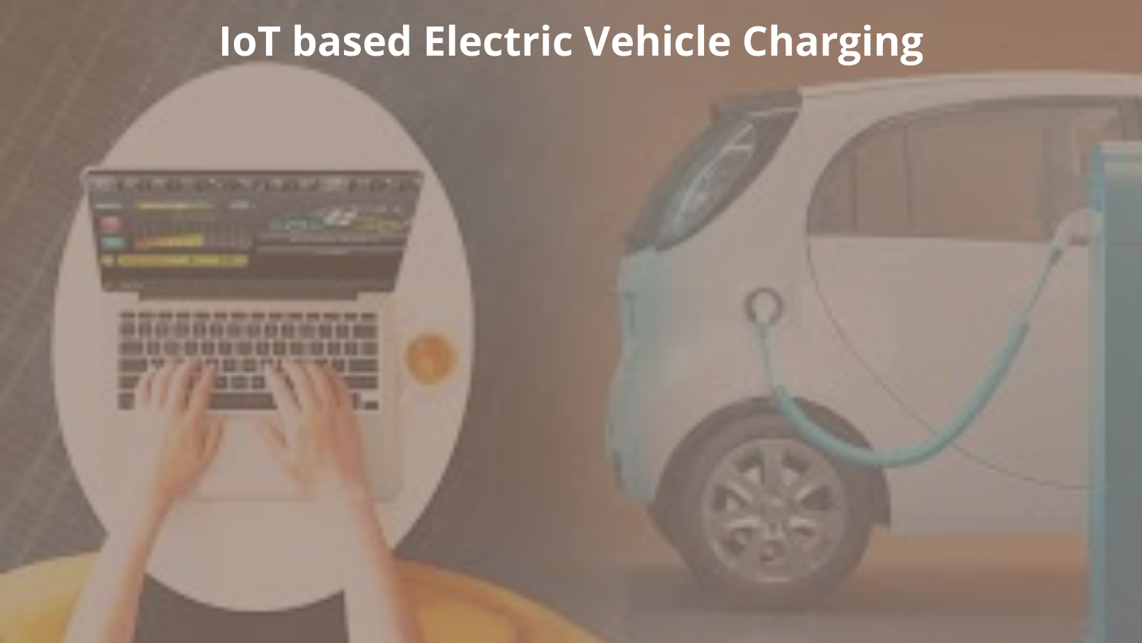 IoT based Electric Vehicle Charging