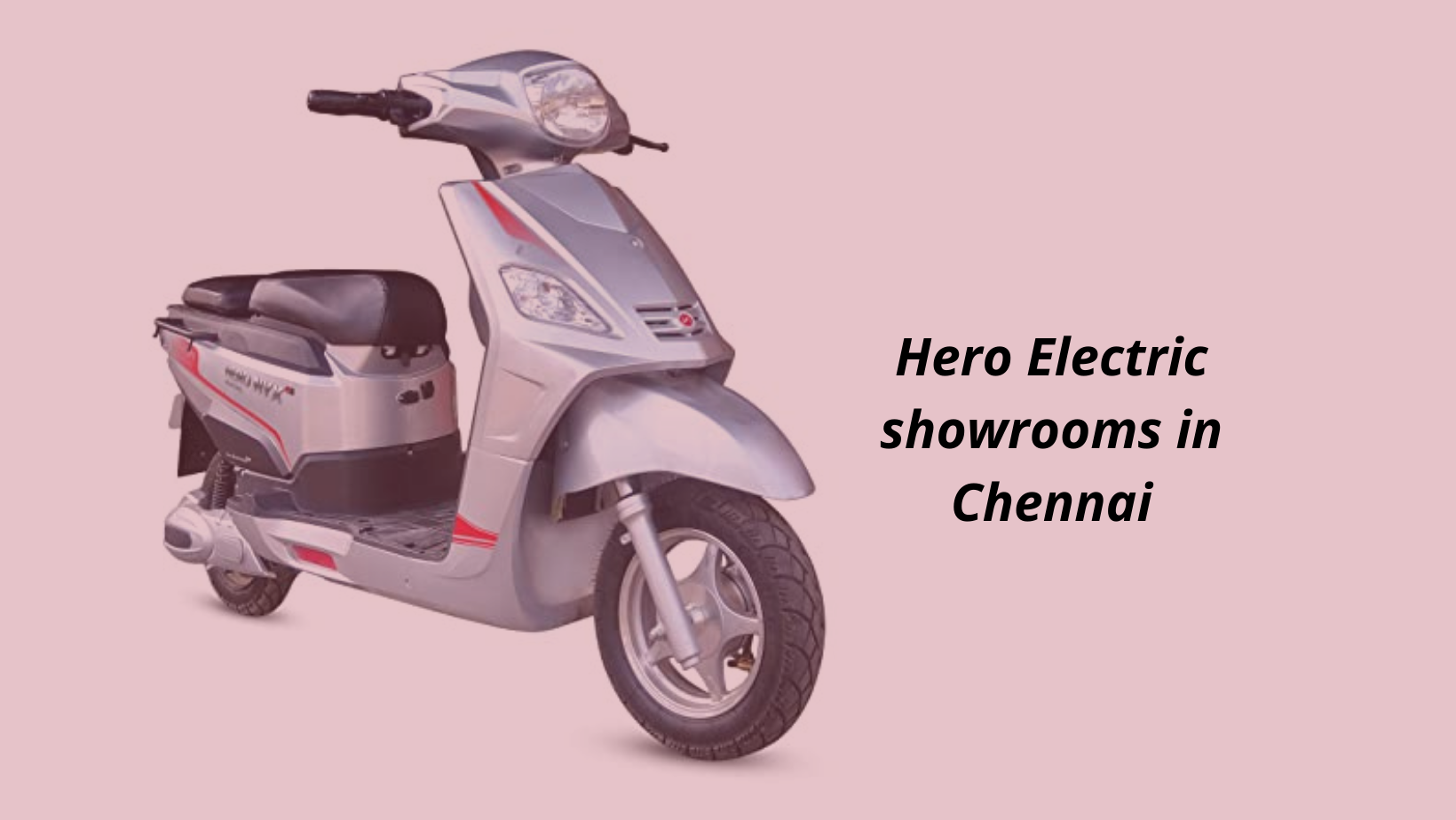 Electric Scooter in kundrathur,chennai, Hero Electric Scooter kundrathur,  chennai