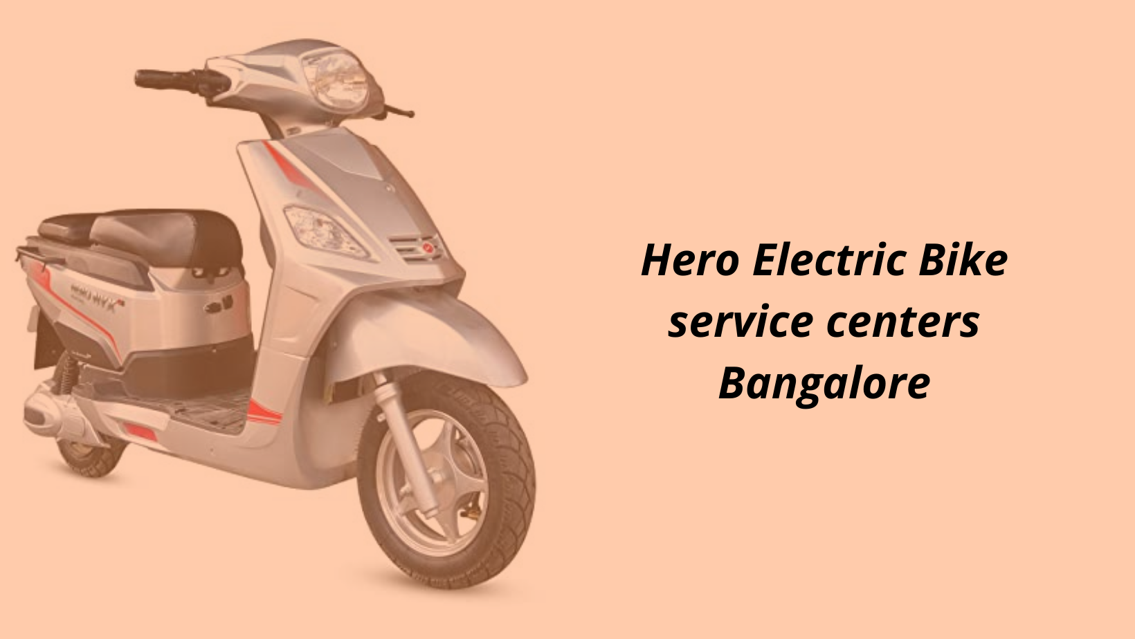 Hero Electric Bike service centers Bangalore