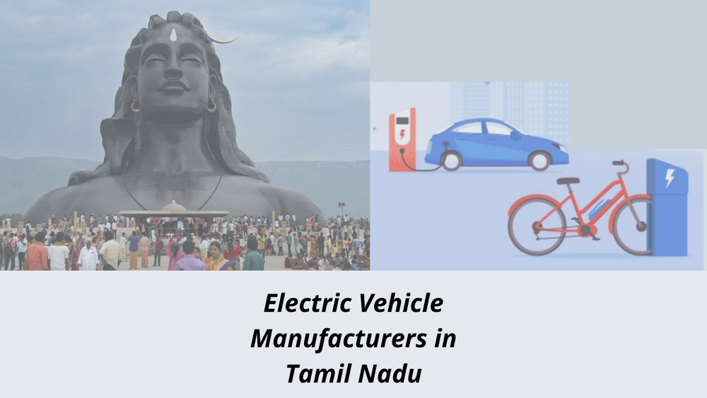 Electric Vehicle Manufacturers In Tamil Nadu electric-vehicle-manufacturers-in-tamil-nadu