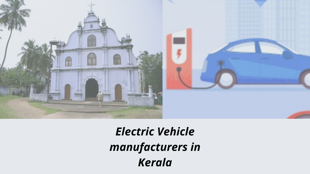 Electric Vehicle manufacturers in Kerala