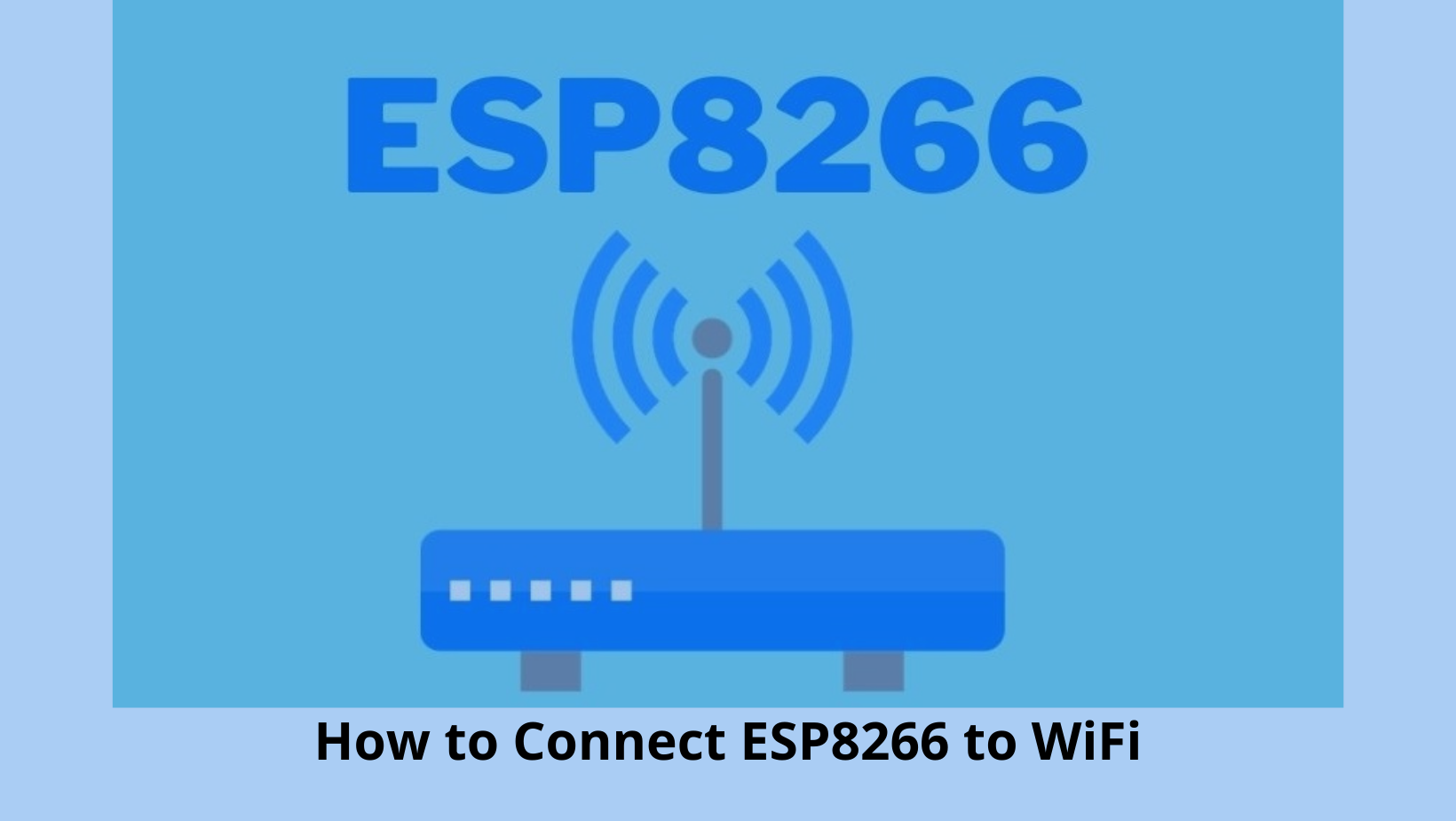 Connect Esp8266 To Wifi With Username And Password