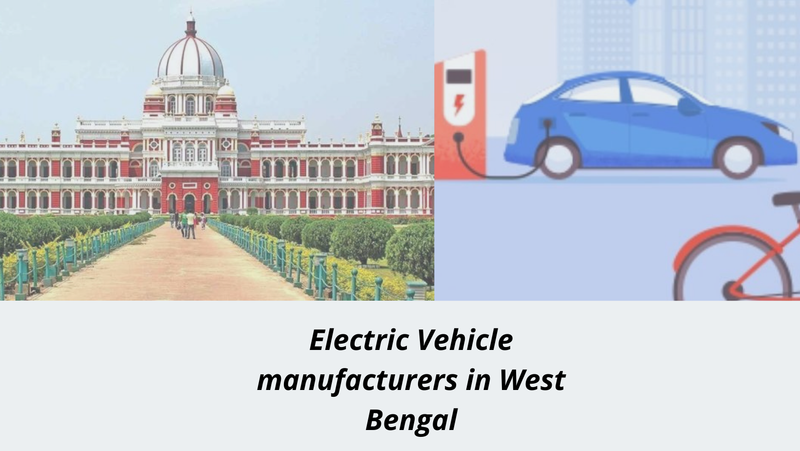 Electric Vehicle manufacturers in West Bengal