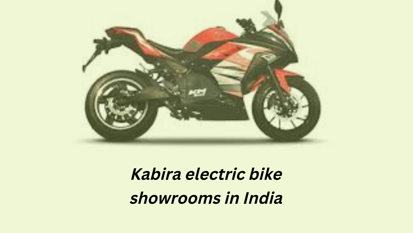 Kabira electric bike showrooms in India